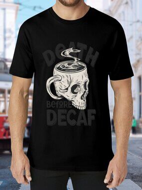 Death Before Decaf Skull Coffee Tee - Black